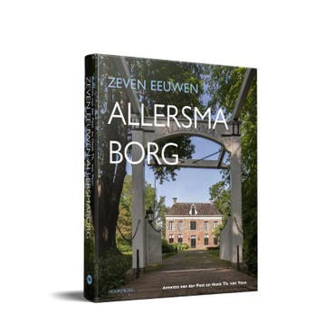 Zeven Eeuwen Allersmaborg | Annette Post; Henk Th. Veen, Boeken, Ophalen of Verzenden, Nieuw, Annette Post; Henk Th. Veen