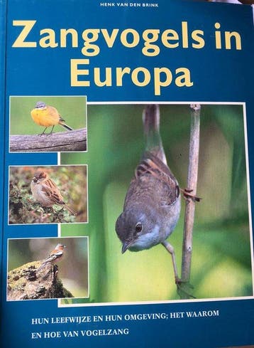 ZANGVOGELS IN EUROPA - van den Brink, Boeken, Verzenden, Gelezen