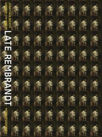 Late Rembrandt 9789462300521 Erik Hinterding, Verzenden, Zo goed als nieuw, Erik Hinterding