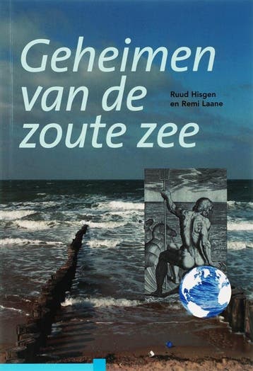 Geheimen van de zoute zee - R. Hisgen 9789085710370, Verzenden, Zo goed als nieuw, R. Hisgen