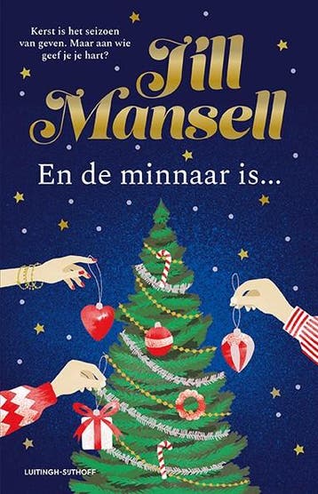 En De Minnaar Is... | Jill Mansell | Nieuw, Ophalen of Verzenden, Nieuw, Jill Mansell