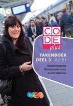 CODE plus Takenboek  3 A2 B1 9789006814378, Zo goed als nieuw