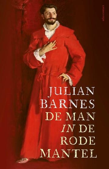 De man in de rode mantel | 9789025458294 | Julian Barnes, Zo goed als nieuw, Julian Barnes