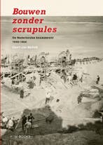 Bouwen zonder scrupules 9789462585829 Geert-Jan Mellink, Verzenden, Zo goed als nieuw, Geert-Jan Mellink