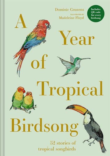 9781849948425 A Year of Tropical Birdsong, Verzenden, Nieuw, Dominic Couzens