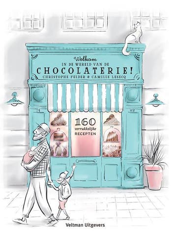 Welkom In De Wereld Van De Chocolaterie! | Nieuw, Boeken, Ophalen of Verzenden, Nieuw, Christophe Felder; Camille Lesecq