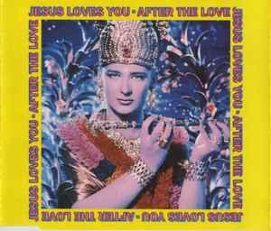 cd single - Jesus Loves You - After The Love, Verzenden, Zo goed als nieuw, Overige genres