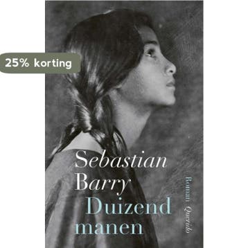 Duizend manen - Sebastian Barry 9789021418872, Boeken, Romans, Verzenden, Gelezen, Sebastian Barry