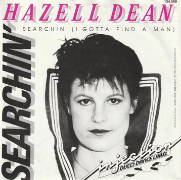Hazell Dean - Searchin (I Gotta Find A Man), Ophalen of Verzenden, Gebruikt