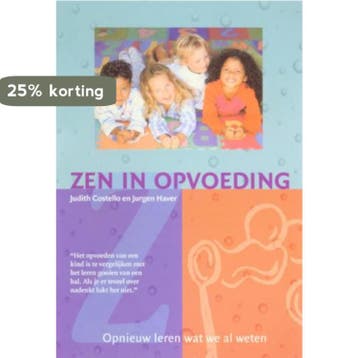 ZEN IN OPVOEDING - J. Costello 9789076771632, Verzenden, Gelezen, J. Costello