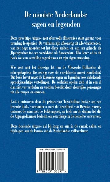 De mooiste Nederlandse sagen en legenden 9789055133697, Verzenden, Gelezen