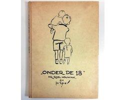 Onder de 18 ; Mr. Roel Houwink & Jo Spie - Onder de 18, Ophalen of Verzenden, Nieuw