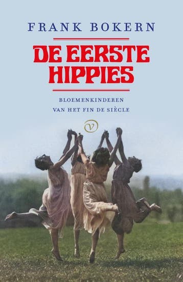 De eerste hippies - Frank Bokern 9789028243033, Verzenden, Gelezen, Frank Bokern