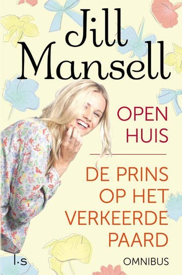 Open huis ; De prins op het verkeerde paard - Jill Mansell, Verzenden, Gelezen, Jill Mansell