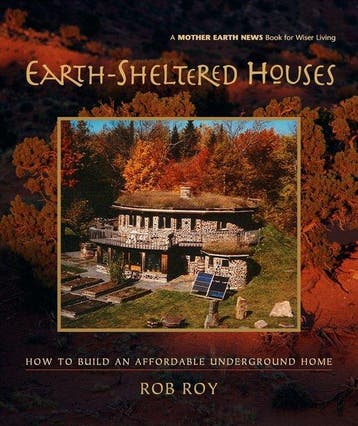 Earth-Sheltered Houses - Rob Roy 9780865715219, Verzenden, Gelezen, Rob Roy