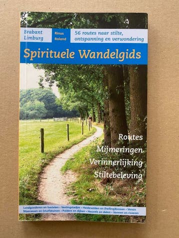 Spirituele Wandelgids - Limburg Brabant - Stiltebeleving, Verzenden, Zo goed als nieuw