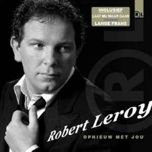 cd - Robert Leroy - Opnieuw Met Jou, Verzenden, Zo goed als nieuw