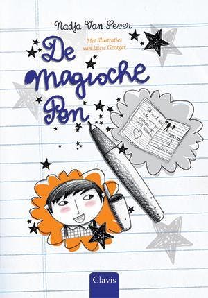 De magische pen 9789044818604 Nadja Van Sever, Boeken, Kinderboeken | Jeugd | onder 10 jaar, Zo goed als nieuw, Verzenden