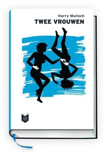 Twee vrouwen - Harry Mulisch 9789059650756, Boeken, Romans, Verzenden, Gelezen, Harry Mulisch