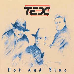 cd - Tex - Hot And Blue, Verzenden, Zo goed als nieuw