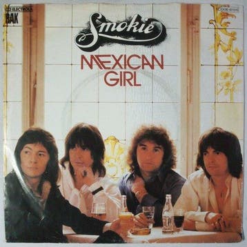 Smokie - Mexican girl - Single, Verzenden, Nieuw in verpakking