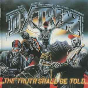 cd - D-Xtreme - The Truth Shall Be Told, Verzenden, Zo goed als nieuw