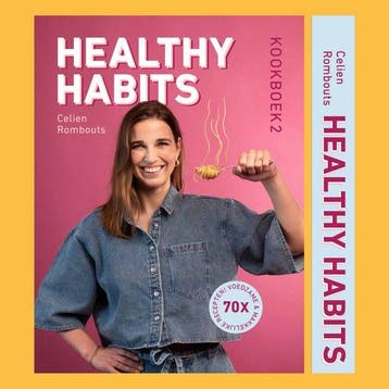 9789090402574 Healthy habits kookboek 2 | Tweedehands, Verzenden, Gelezen, Celien Rombouts