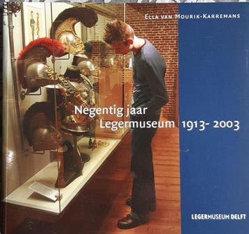 90 jaar legermuseum 1913 - van Mourik, Verzenden, Gelezen