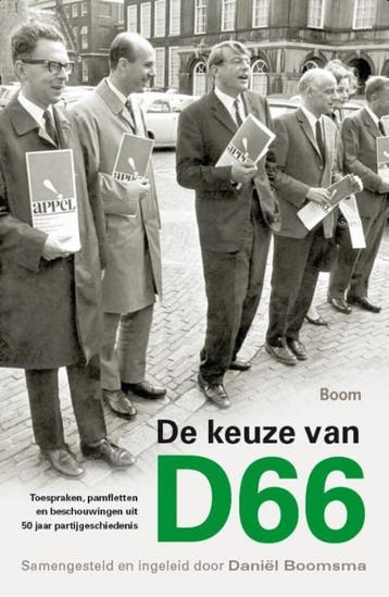 De Keuze Van D66 |  | Nieuw, Ophalen of Verzenden, Nieuw