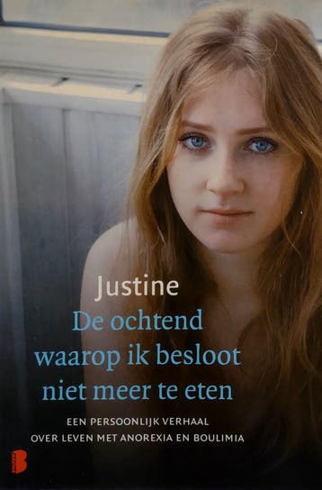 De ochtend waarop ik besloot niet meer te eten 9789022559055, Verzenden, Gelezen, Marie-Therese Justine