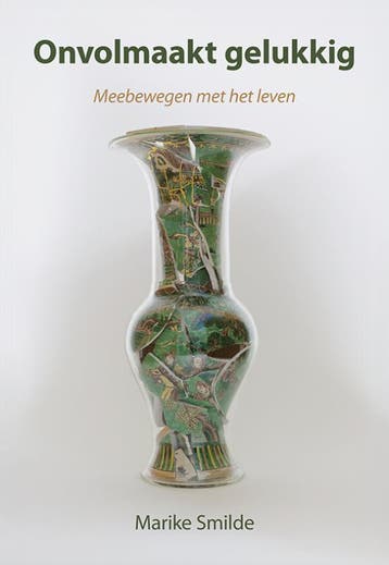 Onvolmaakt Gelukkig | Marike Smilde | Nieuw, Boeken, Ophalen of Verzenden, Nieuw, Marike Smilde