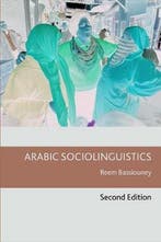 Arabic Sociolinguistics 9781474457347 Reem Bassiouney, Verzenden, Zo goed als nieuw, Reem Bassiouney
