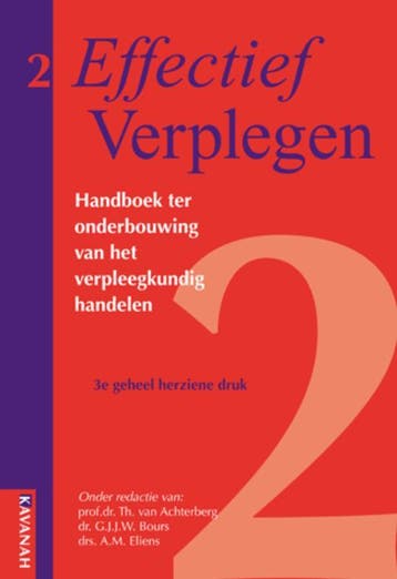 Effectief Verplegen / Handboek ter onderbouwing van het, Verzenden, Zo goed als nieuw, Th. van Achterberg