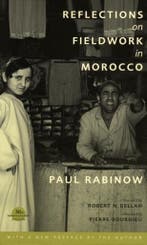 Reflections on Fieldwork in Morocco 9780520251779, Boeken, Verzenden, Zo goed als nieuw, Paul Rabinow