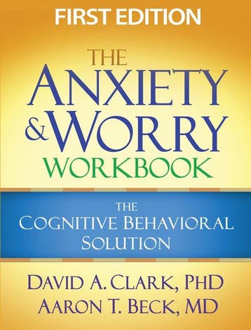 Anxiety & Worry Workbook - David A. Clark 9781606239186, Verzenden, Zo goed als nieuw, David A. Clark