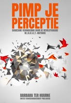 Pimp je perceptie | 9789090308852 |, Zo goed als nieuw, Pimp je perceptie | United Changemanagement Publishers | 
9789090308852