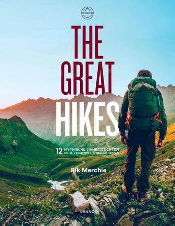 The great hikes / The challenge - Rik Merchie 9789401451789, Verzenden, Zo goed als nieuw, Rik Merchie