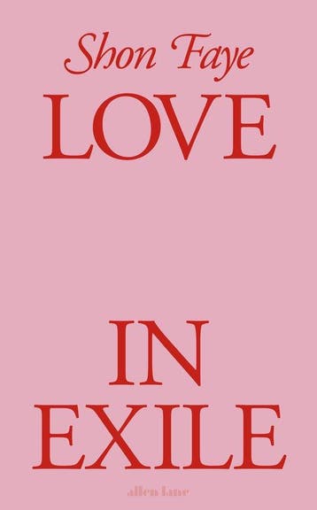 9780241605981 Love in Exile Shon Faye, Verzenden, Nieuw, Shon Faye