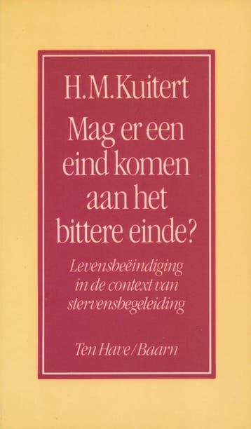 MAG ER EEN EIND AAN KOMEN AAN HET BITTERE EINDE - KUITERT, Verzenden, Gelezen, KUITERT H.M.