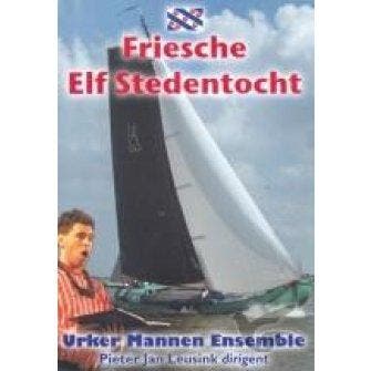 Friesche Elf Stedentocht - Urker Mannen Ensemble - DVD, Cd's en Dvd's, Verzenden, Nieuw in verpakking