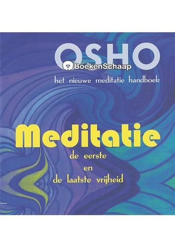 Meditatie Bhagwan Shree Rajneesh, Osho, Boeken, Verzenden, Gelezen