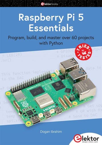 9783895765865 Raspberry Pi 5 Essentials Dogan Ibrahim, Verzenden, Nieuw, Dogan Ibrahim