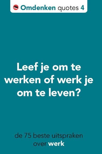 De 75 beste uitspraken over omdenken op het werk / Omdenken, Boeken, Verzenden, Zo goed als nieuw, Berthold Gunster