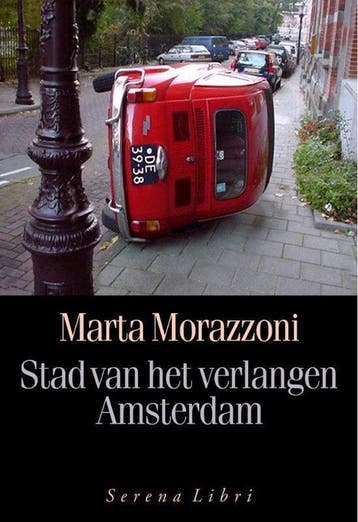Stad Van Het Verlangen Amsterdam, Ophalen of Verzenden, Nieuw