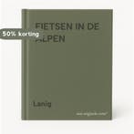 FIETSEN IN DE ALPEN 9789021515854 Lanig, Verzenden, Gelezen, Lanig