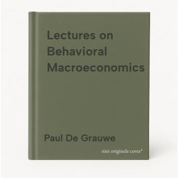 Lectures on Behavioral Macroeconomics - Paul De Grauwe, Verzenden, Gelezen, Paul De Grauwe