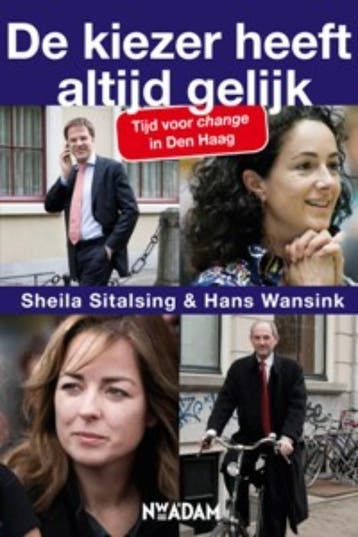 De kiezer heeft altijd gelijk - Hans Wansink 9789046807903, Boeken, Politiek en Maatschappij, Verzenden, Zo goed als nieuw, Hans Wansink