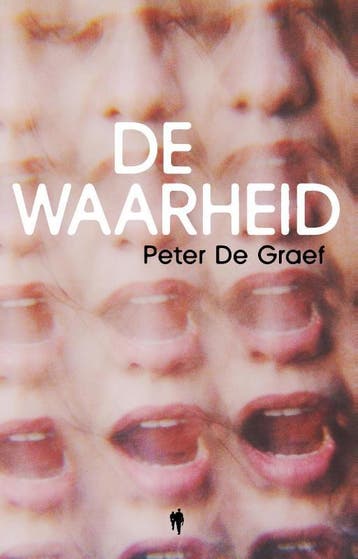 De Waarheid | Peter De Graef | Nieuw, Ophalen of Verzenden, Nieuw, Peter De Graef