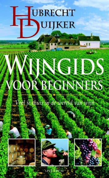 Wijngids voor beginners - Hubrecht Duijker 9789049101565, Boeken, Verzenden, Gelezen, Hubrecht Duijker