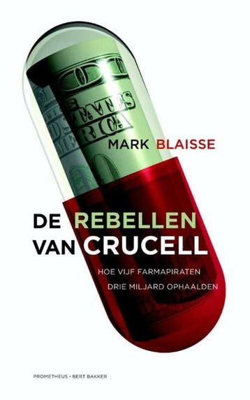 De rebellen van Crucell - De rebellen van Crucell, Boeken, Ophalen of Verzenden, Nieuw